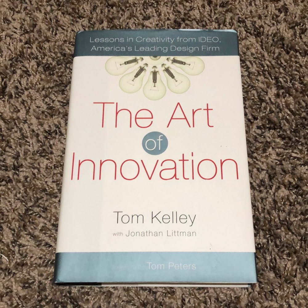 The Art of Innovation by Tom Kelley Hardcover